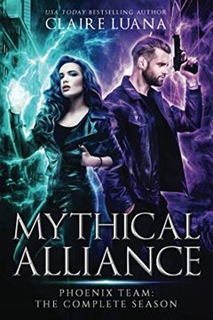 portada Mythical Alliance: Phoenix Team (in English)