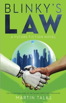 portada Blinky'S Law: A Thrilling and Comic Science Fiction Adventure Into the Future (en Inglés)