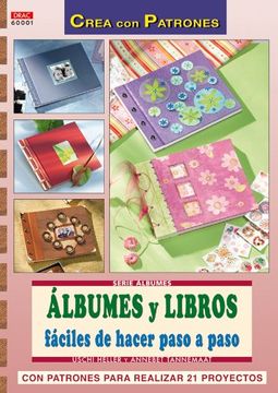 portada Albumes y Libros Faciles de Hacer Paso a Paso (in Spanish)