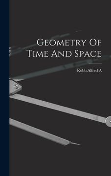 portada Geometry Of Time And Space (in English)