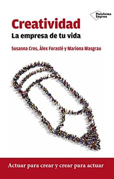 portada Creatividad. La Empresa de tu Vida (Empresa (Plataforma)) (in Spanish)