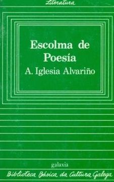 portada Escolma de poesia (Biblioteca basica da cultura galega)