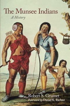 portada The Munsee Indians: A History (262) (The Civilization of the American Indian Series) (en Inglés)