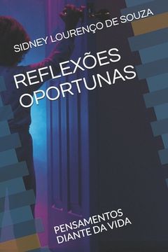 portada Reflexões Oportunas: Pensamentos Diante Da Vida (in Portuguese)