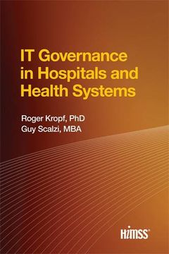 portada IT Governance in Hospitals and Health Systems (HIMSS Book Series)