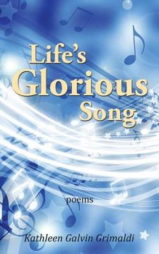 portada Life's Glorious Song (en Inglés)