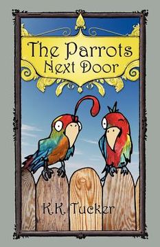 portada the parrots next door (in English)
