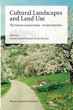 portada cultural landscapes and land use: the nature conservation-society interface (in English)