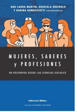 portada Mujeres Saberes y Profesiones un Recorrido Desde las Ciencias Sociales