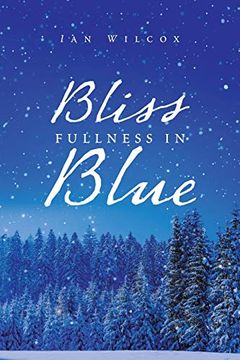 portada Bliss Fullness in Blue (en Inglés)