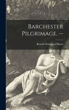 portada Barchester Pilgrimage. -- (in English)
