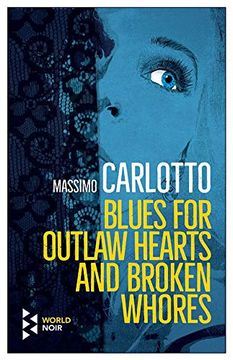 portada Blues for Outlaw Hearts and old Whores (The Alligator) 