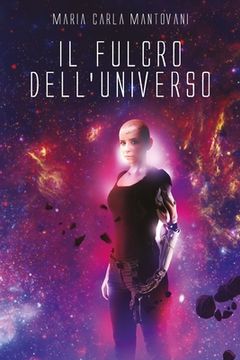 portada Il fulcro dell'universo (in Italian)