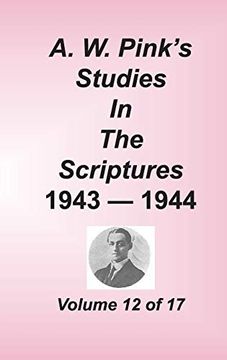 portada A. W. Pink's Studies in the Scriptures, Volume 12 (en Inglés)