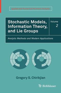 portada stochastic models, information theory, and lie groups (in English)