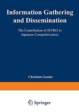 portada Information Gathering and Dissemination: The Contribution of Jetro to Japanese Competitiveness (in German)