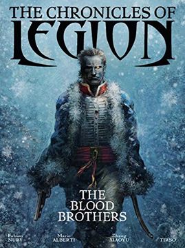 portada The Chronicles of Legion Volume 3: The Blood Brothers (en Inglés)