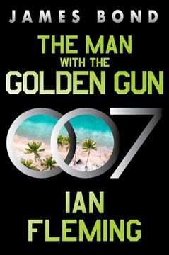 portada The Man with the Golden Gun: A James Bond Novel (en Inglés)