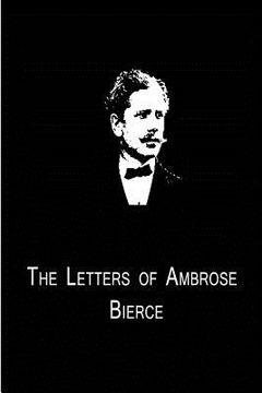 portada The Letters Of Ambrose Bierce (en Inglés)