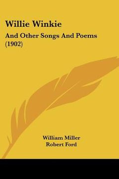 portada willie winkie: and other songs and poems (1902) (en Inglés)