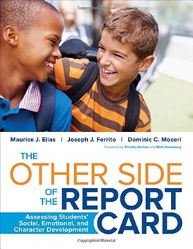 portada The Other Side of the Report Card: Assessing Students' Social, Emotional, and Character Development