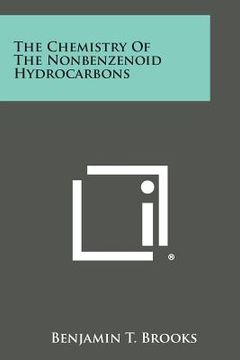 portada The Chemistry of the Nonbenzenoid Hydrocarbons (en Inglés)