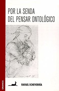 portada Por la Senda del Pensar Ontologico (in Spanish)