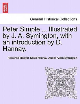 portada peter simple ... illustrated by j. a. symington, with an introduction by d. hannay.