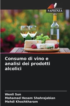 portada Consumo di vino e analisi dei prodotti alcolici (in Italian)