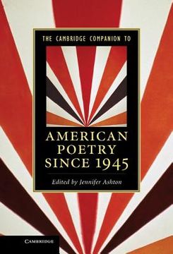 portada The Cambridge Companion to American Poetry Since 1945 Hardback (Cambridge Companions to Literature) 