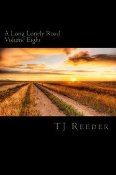 portada A Long Lonely Road Volume Eight (en Inglés)