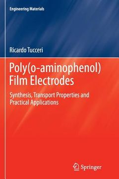 portada Poly(o-Aminophenol) Film Electrodes: Synthesis, Transport Properties and Practical Applications (in English)