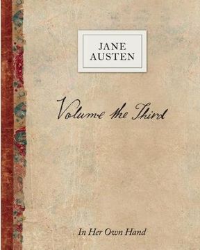 portada Volume the Third: In Her Own Hand (Jane Austen: In Her Own Hand)