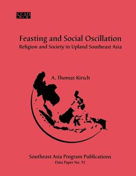 portada feasting and social oscillation: a working paper on religion and society in upland southeast asia (in English)
