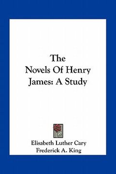 portada the novels of henry james: a study