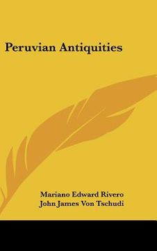 portada peruvian antiquities (en Inglés)