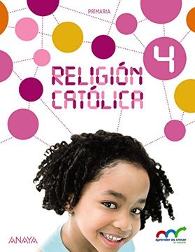 portada Religión Católica 4. (Aprender es crecer en conexión)
