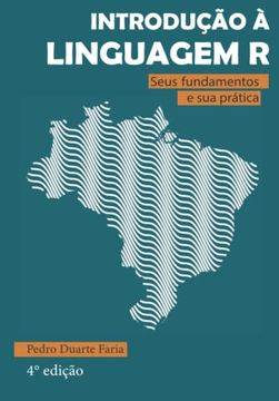 portada Introdução à Linguagem r: Seus Fundamentos e sua Prática (en Portugués)