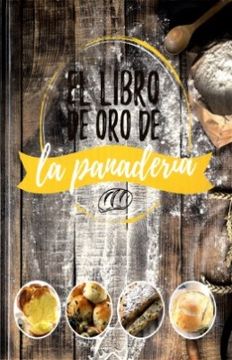portada El Libro de oro de la Panaderia (in Spanish)