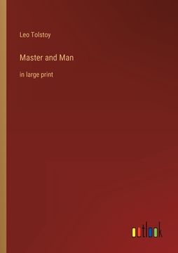 portada Master and Man: in large print (en Inglés)
