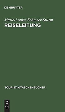 portada Reiseleitung (Touristik-Taschenbucher) (en Alemán)