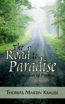 portada The Road to Paradise: A Collection of Poems 