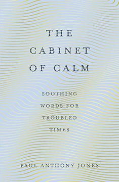 portada The Cabinet of Calm: Soothing Words for Troubled Times