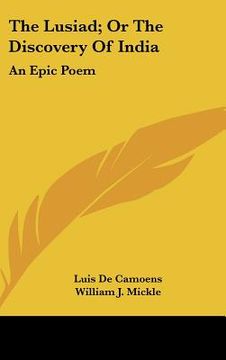 portada the lusiad; or the discovery of india: an epic poem (en Inglés)