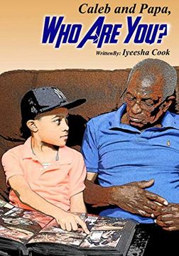 portada Caleb and Papa, who are You? (en Inglés)