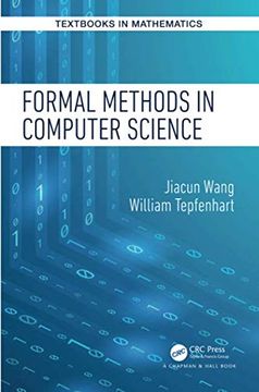 portada Formal Methods in Computer Science (Textbooks in Mathematics) (en Inglés)