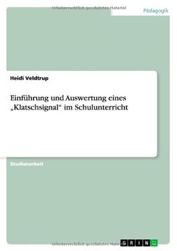 portada Einführung und Auswertung eines „Klatschsignal" im Schulunterricht (German Edition)