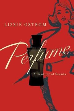 portada Perfume: A Century of Scents