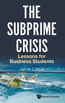 portada The Subprime Crisis: Lessons for Business Students