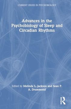 portada Advances in the Psychobiology of Sleep and Circadian Rhythms (en Inglés)